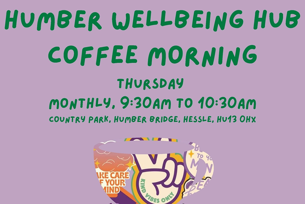 Humber Wellbeing Hub Coffee Morning